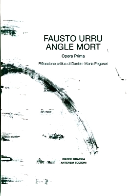 Fausto Urru_Angle Mort